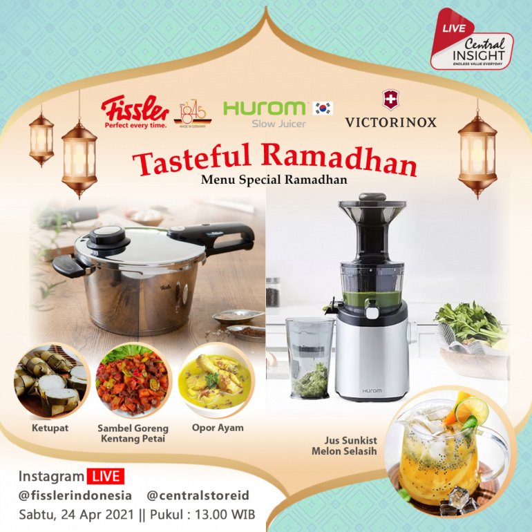 Tasteful Ramadhan with Fissler, Hurom, and Victorinox