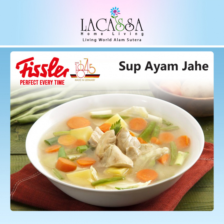 Hangatkan Tubuh dengan Sup Ayam Jahe ala Fissler!